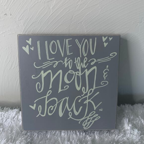 Wood Sign Wall Shelf Art "I Love You to the Moon and Back 8 x 8 x 1.5" - Picture 1 of 2